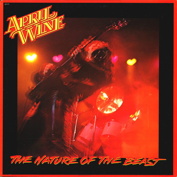 Now Spinning: April Wine – The Nature of the Beast (1981)